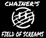 Chainers Field of Screams