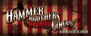 Hammer Brothers Haunted Circus